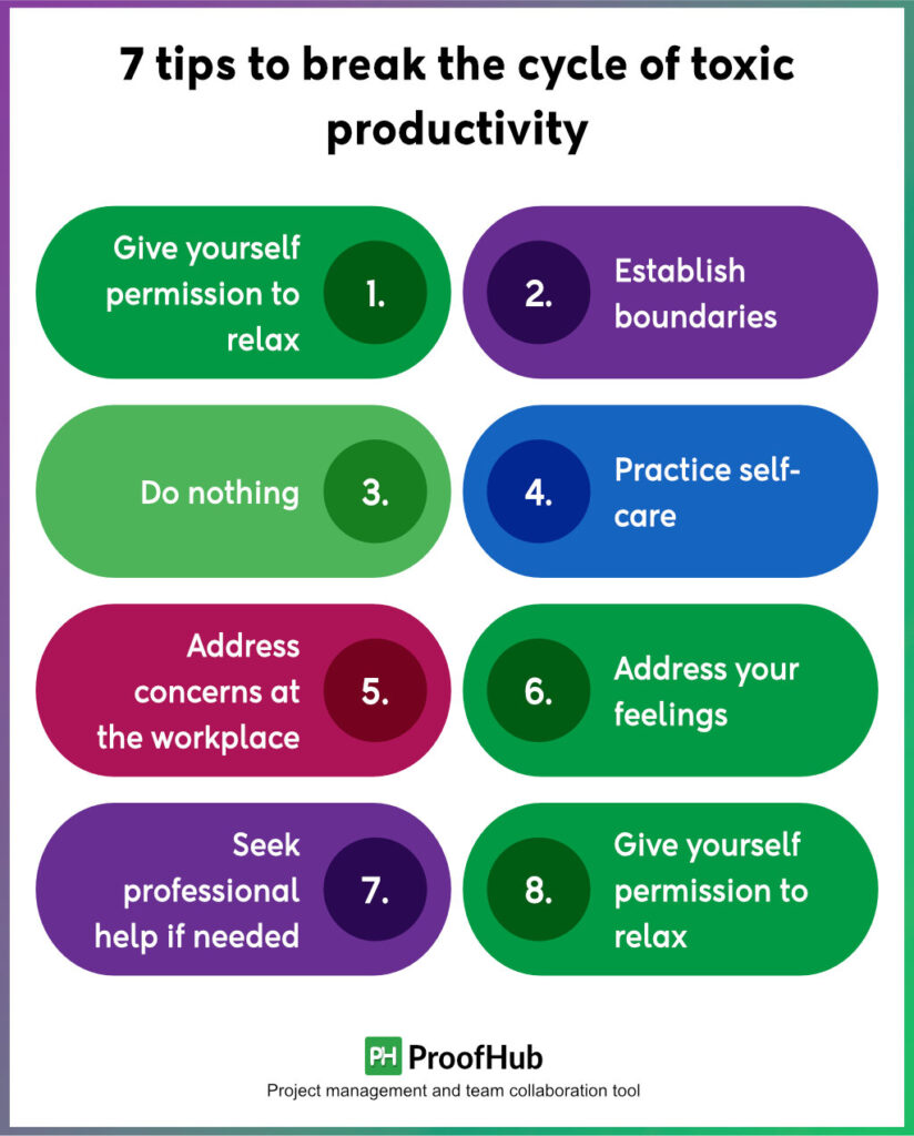 tips to break the cycle of toxic productivity